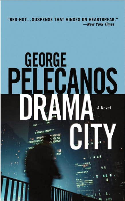George Pelecanos: “Drama City”