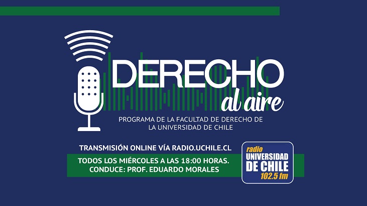 Los miércoles el Derecho se toma la radio U. de Chile