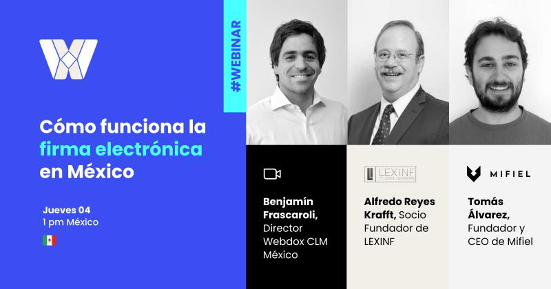 Webdox México analizará la firma electrónica