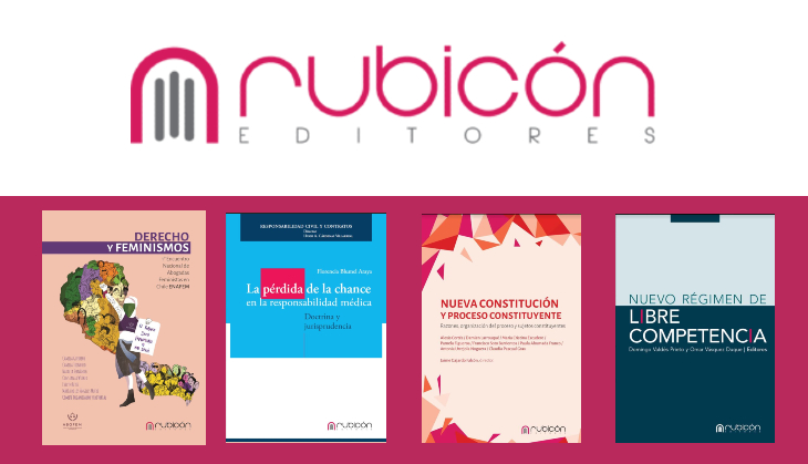Derecho y feminismos, responsabilidad médica, proceso constituyente y libre competencia