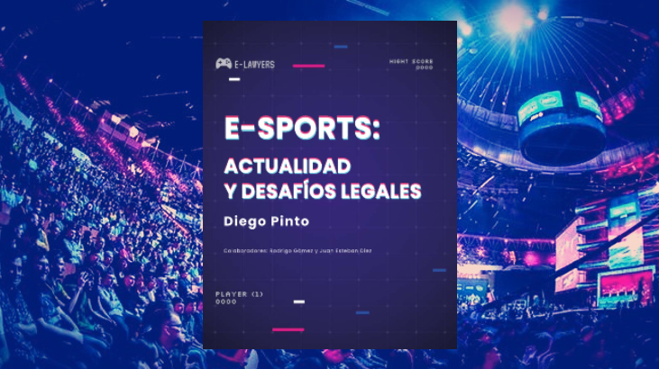 E-book sobre derecho en los esports está disponible en LinkedIn