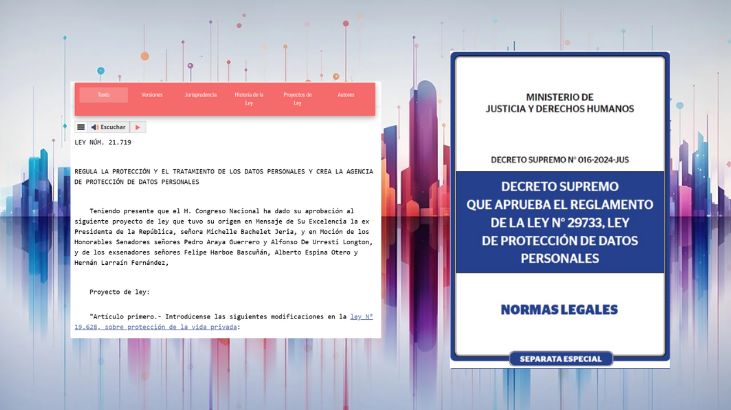 Chile y Perú comienzan 2025 con nueva ley y nuevo reglamento de protección de datos