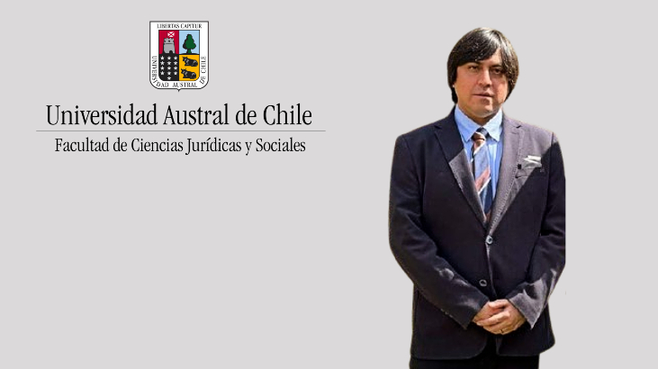 U. Austral de Chile eligió nuevo Decano de Derecho