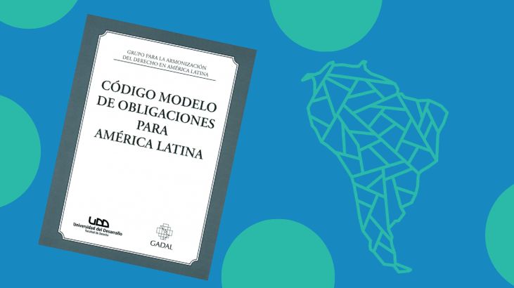 GADAL presenta su Código Modelo de obligaciones para América Latina