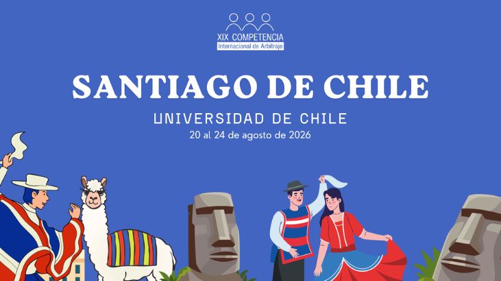La Universidad de Chile será la sede de la XIX Competencia Internacional de Arbitraje